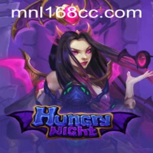 HungryNight: A Thrilling Game Experience with MNL168