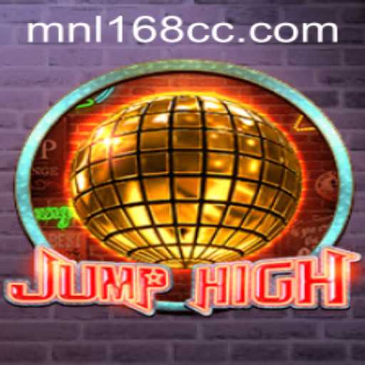 JumpHigh: Exploring the Exciting World of MNL168