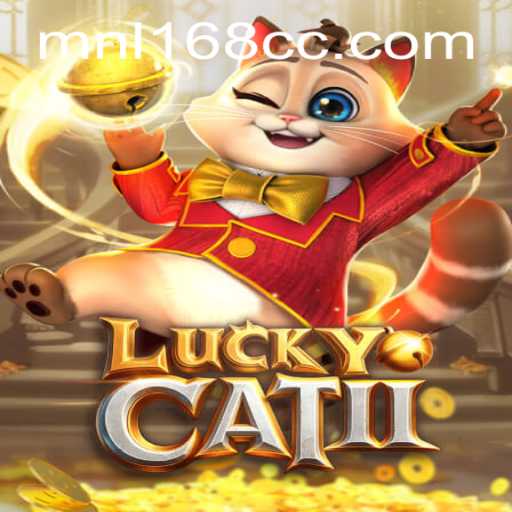 Enter the World of Excitement with LuckyCatII: A Comprehensive Guide